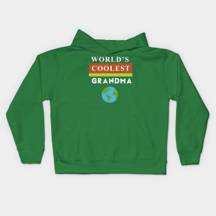 World's Coolest Grandma Gift Idea Kids Hoodie